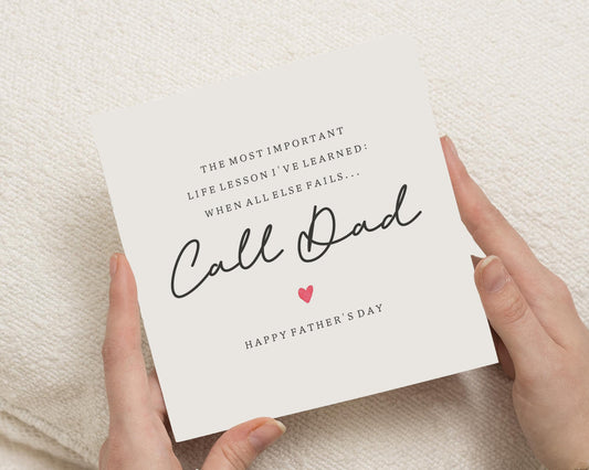 Fathers Day Card, Call Dad Card, Fathers Day Card from Daughter, Funny Fathers Day Card, Card for Dad, Simple Fathers Day Card