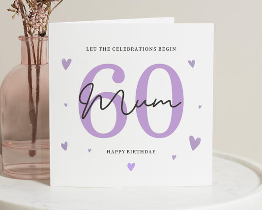60th Birthday Card for Mum, Mum 60th Birthday Card, Birthday Card for Her, Personalised 60th Birthday Card, Milestone Birthday Card