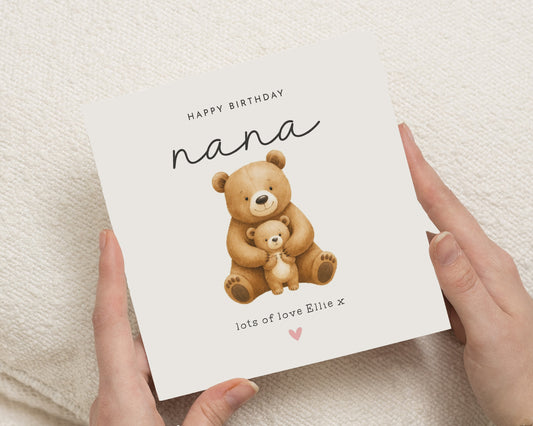 Birthday Card for Nana, Cute Bear Birthday Card, Personalised Birthday Card for Nana, Birthday Card from Grandchild, Birthday Card for Her