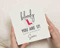 17th Birthday Card, Funny Birthday Card for Him or Her, Bloody L Birthday Card, Personalised Birthday Card, Birthday Card for Teenager