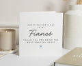 Fathers Day Card for Fiancé, Fathers Day Card from Partner, Daddy Card, Fathers Day Card for Him, Thank You Card for Fiancé