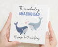 Fathers Day Card for Dad, Whale Fathers Day Card, Cute Fathers Day Card, Fathers Day Card from Kids, Fathers Day Card for Him