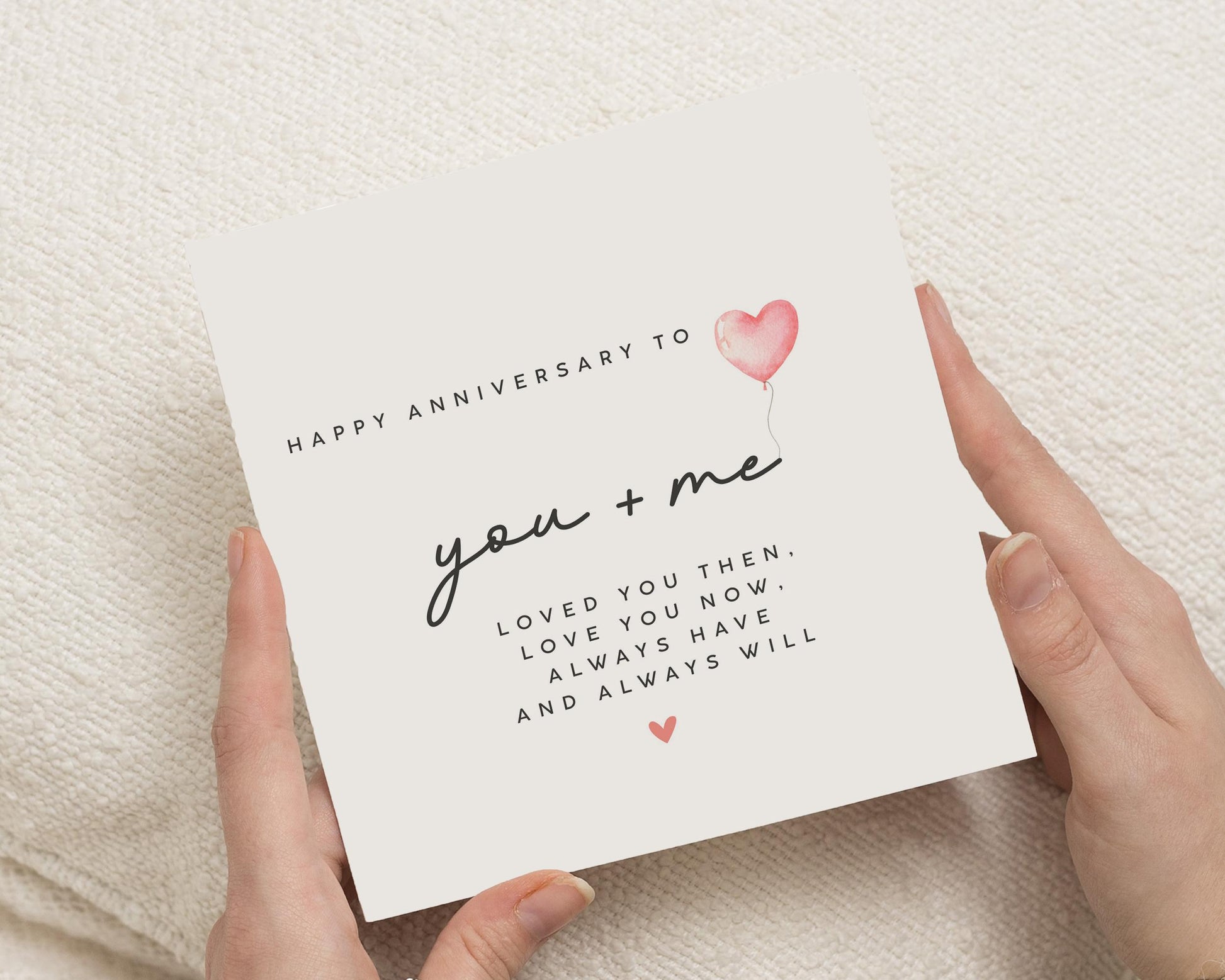 Anniversary Card for Couple, Romantic Anniversary Card, You and Me Card, Loved You Then Love You Now Card, Always Will Card
