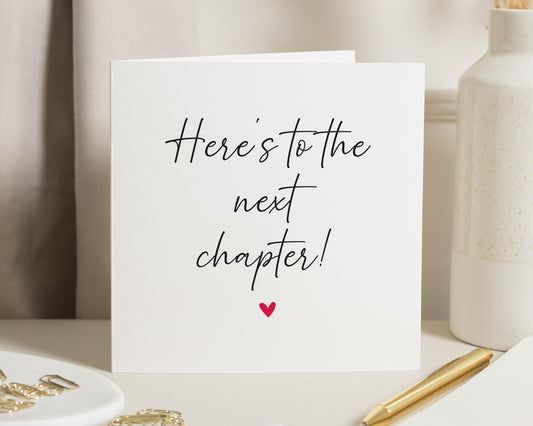 Congratulations Card, New Job Card, Leaving Card, Graduation Card, Good Luck Card, Here's To The Next Chapter Card, Simple Card