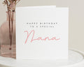 Birthday Card for Nana, Nana Birthday Card, Birthday Card for Her, Special Nana Birthday Card, Personalised Birthday Card