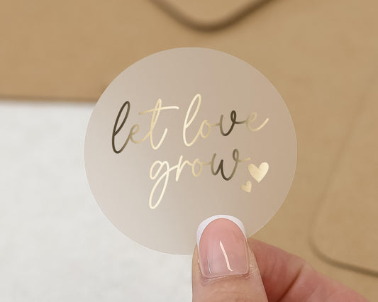 Let Love Grow Sticker, Wedding Sticker, Gold Foil Sticker, Envelope Seal, Favour Sticker, Wedding Favour Label, Gift Sticker