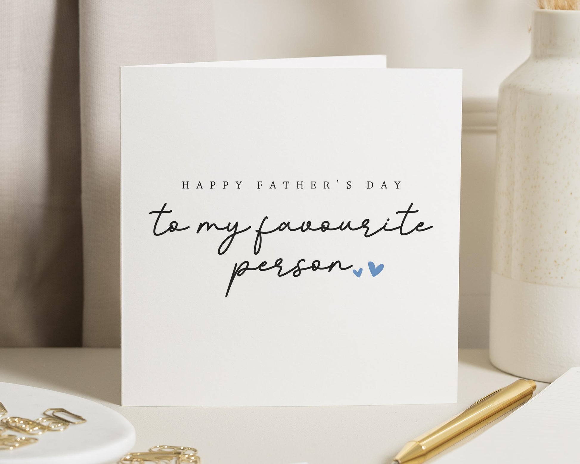 Fathers Day Card, Fathers Day Card for Him, Fathers Day Card for Dad, Fathers Day Card from Daughter, Favourite Person Card