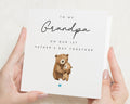 Fathers Day Card for Grandpa, 1st Fathers Day Card, Grandpa Bear Card, Fathers Day Card from Grandchild, Cute Bear Card, First Fathers Day