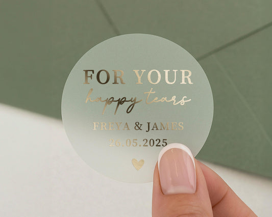 For Your Happy Tears Sticker, Wedding Sticker, Personalised Wedding Label, Gold Foil Sticker, Custom Wedding Favour, Freya and James, 2025