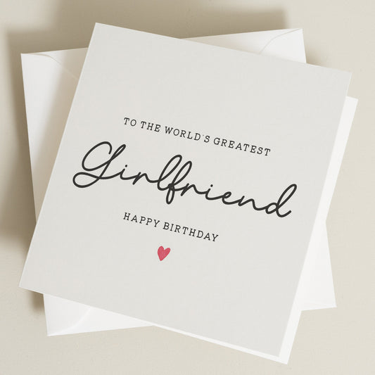 World's Greatest Girlfriend Card, Birthday Card For Her, Birthday Card For Girlfriend, Partner Birthday Card, Romantic Card, Gift To Her