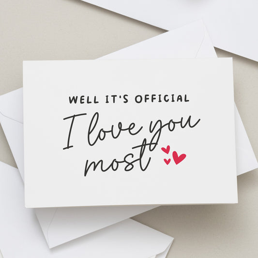 Officially Love You Most Valentines Day Card, Cute Funny Valentine's Card For Him, Boyfriend Valentine Card For Him, Girlfriend, Husband