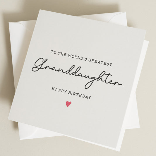 Granddaughter Birthday Card, Granddaughter Birthday Gift, World's Best Granddaughter Birthday Card, Special Birthday Card For Granddaughter