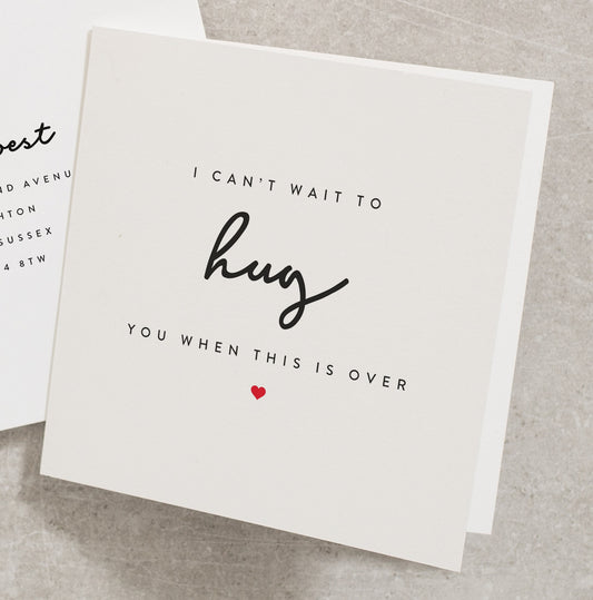 Can't Wait To Hug You Once This is All Over, Thinking of You Card For Best Friend, Missing You Card, Isolation Gift, Lockdown Card TH020