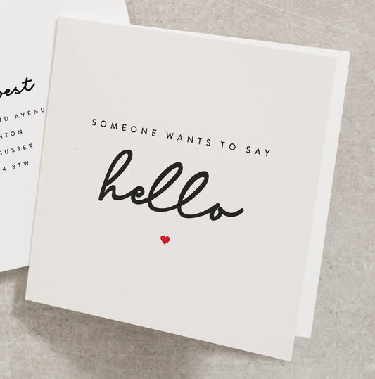 Someone Wants To Say Hello Pregnancy Card, New Baby Announcement Pregnancy Card, Announcement We're Having A Baby Pregnancy Card PG004