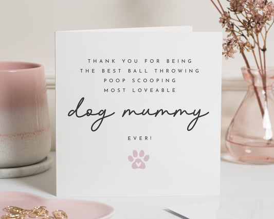 Birthday Card for Dog Mum, Dog Mummy Card, Birthday Card for Her, Dog Lover Card, Funny Dog Mum Card, Personalised Dog Card