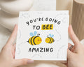 Good Luck Card, Bee Card, Good Luck Card for Friend, Cute Good Luck Card, Exam Card, Youre Going To Bee Amazing Card, Encouragement Card