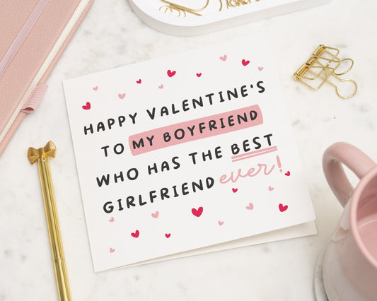 Valentines Day Card for Boyfriend, Funny Valentines Card for Him, Cute Valentine Card for Boyfriend, Best Girlfriend Card