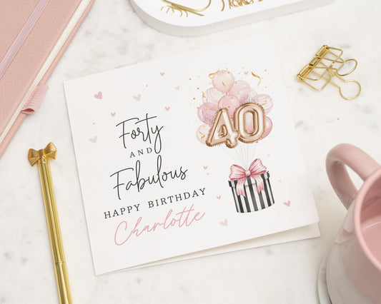 40th Birthday Card for Her, Personalised Birthday Card, Forty and Fabulous Card, Birthday Card for Women, Balloon Birthday Card