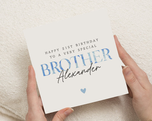 21st Birthday Card for Brother, Brother 21st Birthday Card, Personalised 21st Birthday Card, Birthday Card for Him, Special Brother Card