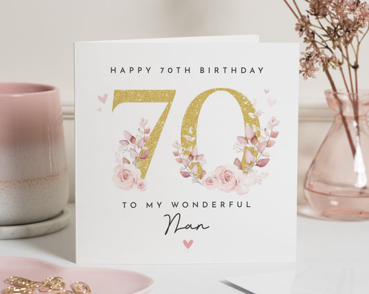 70th Birthday Card for Nan, Floral Birthday Card for Her, Nan 70th Birthday Card, Personalised 70th Birthday Card, Printed Metallic Effect