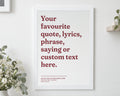 Custom Quote Print, Personalised Lyrics Wall Art, Song Lyric Typography Print, Anniversary Gift, Gift for Couple, White Framed Print