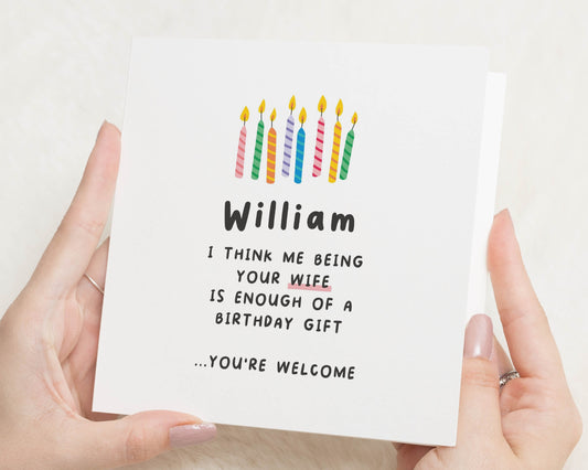 Birthday Card for Husband, Husband Birthday Card, Funny Birthday Card for Him, Personalised Birthday Card, Birthday Card from Wife
