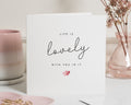Valentines Day Card for Her, Romantic Valentines Card, Card for Girlfriend, Life Is Lovely Card, Cute Valentines Card, Card for Wife