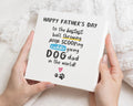 Fathers Day Card from the Dog, Funny Fathers Day Card, Dog Dad Card, Fathers Day Card for Him, Cute Dog Card, Personalised Card