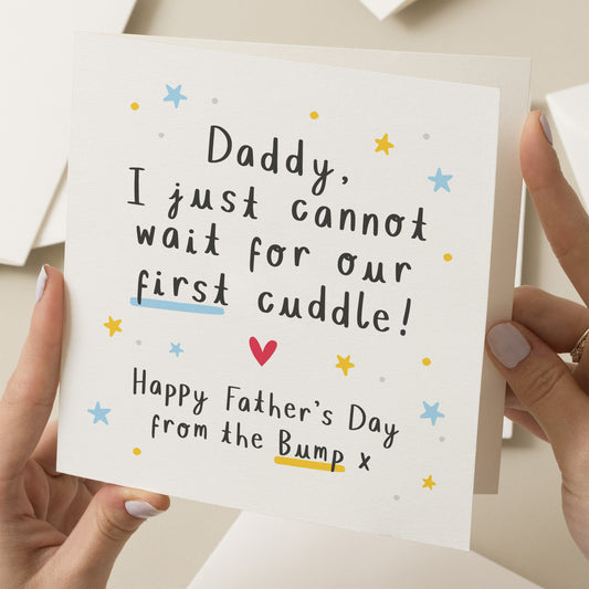 Cute Daddy Fathers Day Card From Baby, Can&#39;t Wait For Our First Cuddle Poem Fathers Day Card From Bump, Special Daddy Card, Daddy To Be