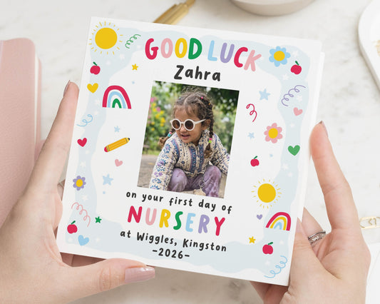 First Day of Nursery Card, 1st Day Nursery Card, Good Luck Card for Child, Personalised Photo Card, Nursery Card for Boy or Girl