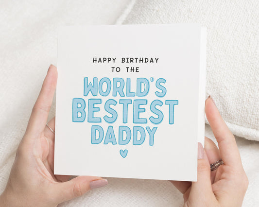 Birthday Card for Daddy, Worlds Bestest Daddy Birthday Card, Birthday Card for Dad, Birthday Card from Kids, Cute Birthday Card for Him