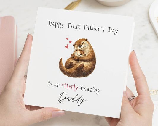 First Fathers Day Card for Daddy, Fathers Day Card from Baby, Cute Otter Card, Daddy Fathers Day Card, Animal Fathers Day Card