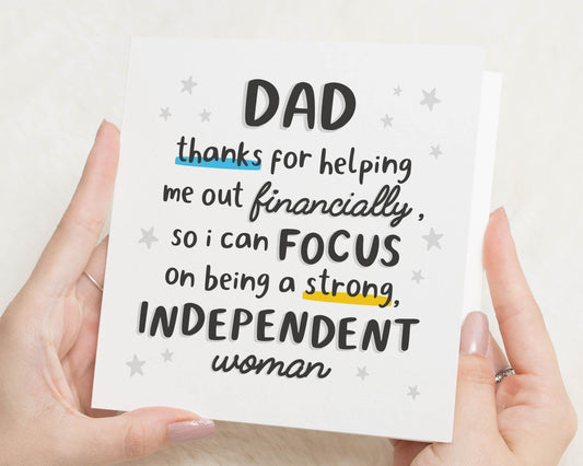 Birthday Card for Dad, Dad Birthday Card, Card for Daddy, Card for Him, Funny Dad Card, Strong Independent Woman Card, Fathers Day Card