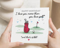 Birthday Card for Him, Golf Birthday Card, Funny Birthday Card for Husband, Boyfriend, Dad, Golf Lover Birthday Card, I Love You Card