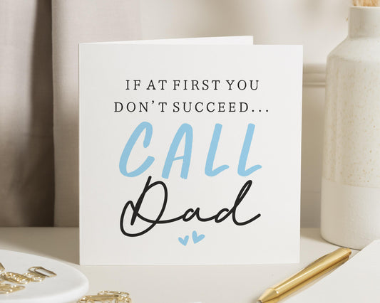 Birthday Card for Dad, Funny Card for Dad, Fathers Day Card, Call Dad Card, Dad Birthday Card, Card for Him, Dad Card, Funny Birthday Card