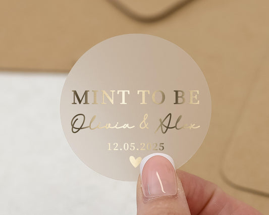 Mint To Be Wedding Sticker, Personalised Wedding Favour Sticker, Gold Foil Wedding Label, Custom Names Date, Engagement Party Sticker