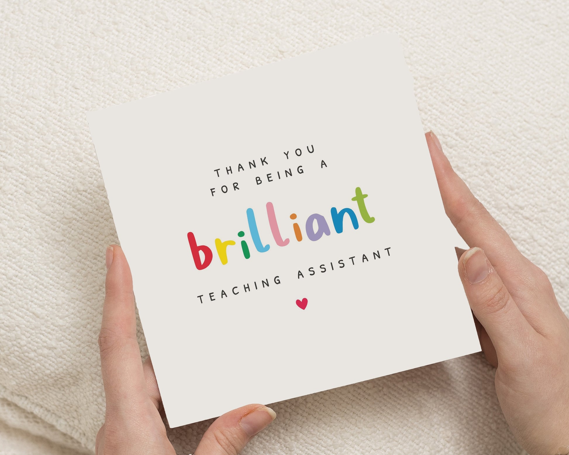 Teaching Assistant Thank You Card, Brilliant Teaching Assistant Card, Thank You Card for Teacher, End of Term Card, Rainbow Card