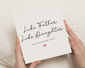 Fathers Day Card from Daughter, Like Father Like Daughter Card, Fathers Day Card for Dad, Cute Fathers Day Card, Card for Him