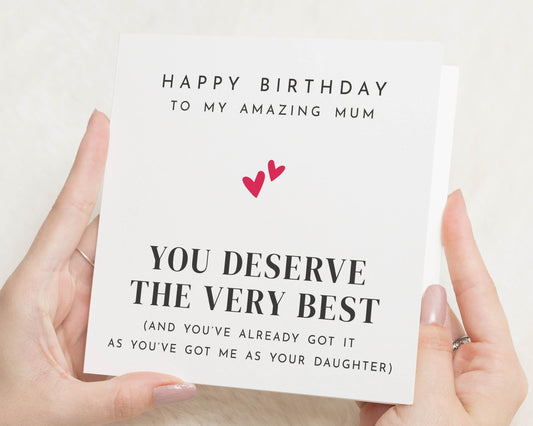 Birthday Card for Mum, Mum Birthday Card From Daughter, Funny Birthday Card for Mum, Cute Mum Card, Birthday Cards for Her, Mummy Card