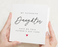 Fathers Day Card for Daughter, Funny Fathers Day Card, Favourite Daughter Card, Fathers Day Card from Daughter, Fathers Day Card for Dad