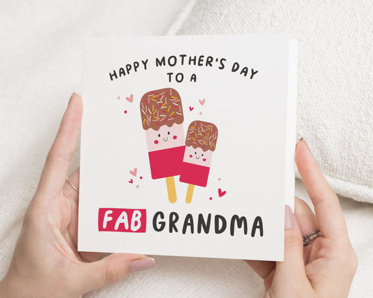 Mother's Day Card for Grandma, Fab Grandma Card, Cute Mother's Day Ice Lolly Card, Mother's Day Card for Her, Personalised Card