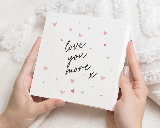 Love You More Card, Valentines Card Boyfriend, Valentines Day Card For Him, Valentines Gifts, Gifts For Boyfriend, Valentines Day Cards