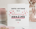 Birthday Card for Friend, Best Friend Birthday Card, Blooming Amazing Birthday Card, Birthday Card for Her, Cute Birthday Card