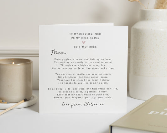 Wedding Day Card for Mum, To My Mum on My Wedding Day, Personalised Poem Card, Mother of the Bride Card, Wedding Card for Mum