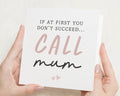 Birthday Card for Mum, Call Mum Card, Funny Birthday Card for Her, Mothers Day Card, Mum Card, Thinking of You Card, Cute Card for Mum