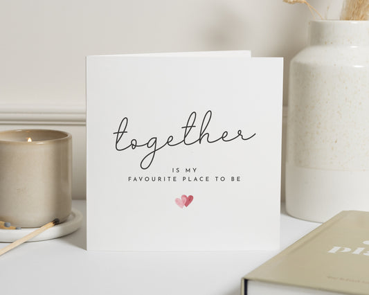 Anniversary Card, Romantic Card for Partner, Together Card, Valentines Day Card, Wedding Card, Love Card, Card for Husband, Card for Wife