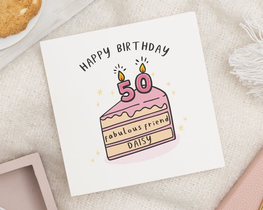 50th Birthday Card for Friend, Fabulous Friend Birthday Card, Personalised Birthday Card, Cake Illustration, Birthday Card for Her