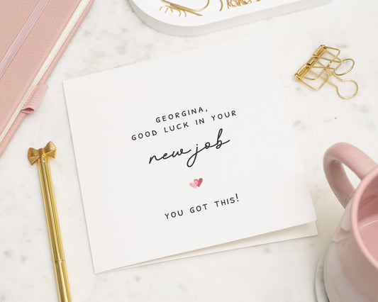 Good Luck Card for New Job, Personalised New Job Card, Good Luck Card for Her, Custom Good Luck Card, You Got This Card