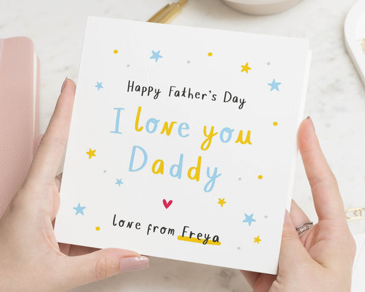 Fathers Day Card from Daughter, I Love You Daddy Card, Personalised Fathers Day Card, Cute Fathers Day Card, Father Card from Child