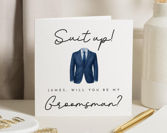 Will You Be My Groomsman Card, Suit Up Groomsman Proposal Card, Personalised Wedding Party Card, Best Man Card, Wedding Card for Him